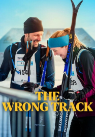 The-Wrong-Track-2025-เส้นทางพิสูจน์ใจ-187x269