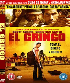 El Gringo (2012) โคตรคนนอกกฎหมาย-300x450