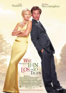 How to Lose A Guy In 10 Days (2003) แผนรักฉบับซิ่ง ชิ่งให้ได้ใน 10 วัน-300x450