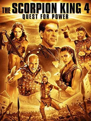 The Scorpion King 4 Quest for Power (2015) เดอะ สกอร์เปี้ยน คิง 4 ศึกชิงอำนาจจอม-300x450