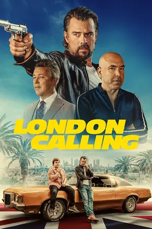 โปสเตอร์หนัง London Calling (2025) ดูหนังออนไลน์ ซับไทย Full HD