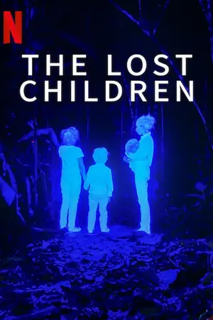 โปสเตอร์หนัง The Lost Children (2024) เด็กสาบสูญ ดูหนังออนไลน์ พากย์ไทย Full HD