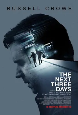 โปสเตอร์หนัง แผนอัจฉริยะแหกด่านหนีนรก (2010) The Next Three Days ดูหนังออนไลน์ พากย์ไทย Full HD